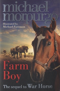 Michael Morpurgo - Farm Boy.