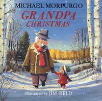 Michael Morpurgo - Grandpa Christmas.