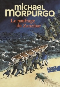Michael Morpurgo - Le naufrage du Zanzibar.