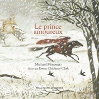 Michael Morpurgo - Le prince amoureux.