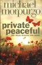 Michael Morpurgo - Private Peaceful.