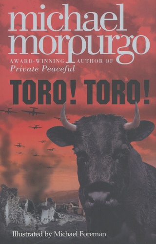 Michael Morpurgo - Toro! Toro!.