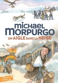 Michael Morpurgo - Un aigle dans la neige.