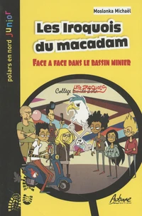 Les Iroquois du macadam