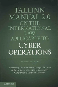 Tallinn Manual 2.0 on the International Law Applicable to Cyber Operations