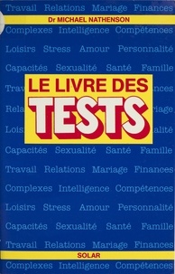 Michael Nathenson - Le Livre des tests.