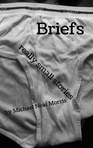  Michael Neal Morris - Briefs.