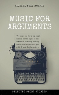  Michael Neal Morris - Music for Arguments.