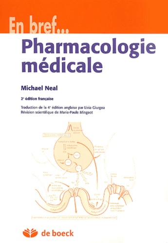 Michael Neal - Pharmacologie Medicale. 2eme Edition.