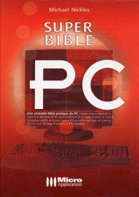 Michael Nickles - Super Bible PC. 1 Cédérom