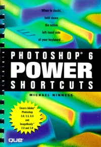 Michael Ninness - Photoshop 6 Power Shortcuts.