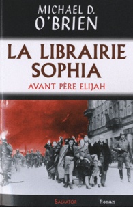 Michael O'Brien - La librairie Sophia.
