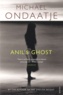 Michael Ondaatje - Anil's Ghost.