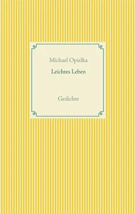 Leichtes Leben