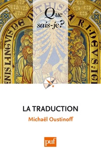 Téléchargement au format ebook txt La traduction en francais ePub 9782130576792 par Michaël Oustinoff