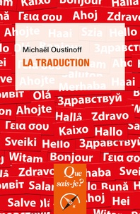 Ebook à télécharger et télécharger La traduction 9782130809852 par Michaël Oustinoff PDF ePub