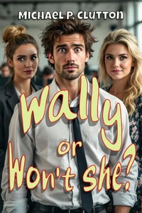 Wally or Won't She?
