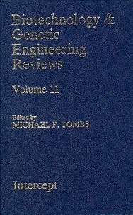 Michael p. Tombs - Biotechnology and genetic engineering reviews vol 11.