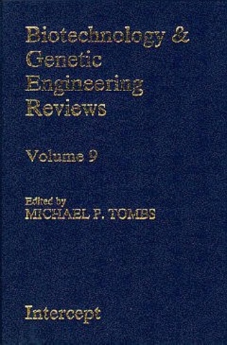 Michael p. Tombs - Biotechnology and genetic (engineering reviews vol 9).
