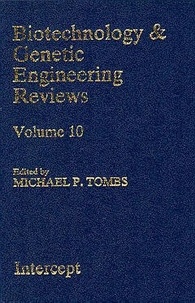 Michael p. Tombs - Biotechnology and genetic engineering reviews - vol. 10.