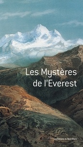 Michael P Ward - Les Mystères de l'Everest.
