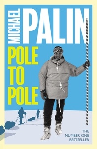 Michael Palin - Pole to Pole.
