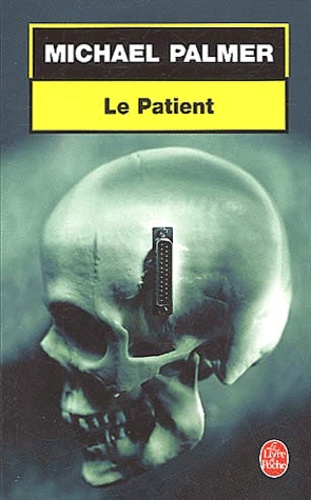 Michael Palmer - Le patient.