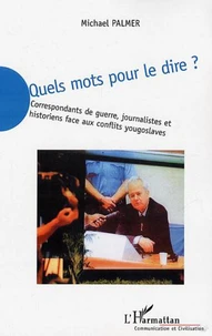 Quels mots pour le dire ?