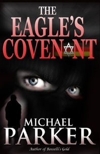  Michael Parker - The Eagle's Covenant.