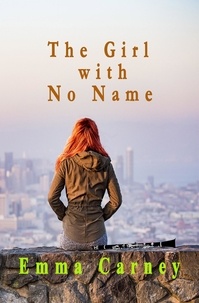  Michael Parker et  Emma Carney - The Girl With No Name.