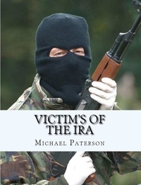  michael paterson - Victim's of The IRA.