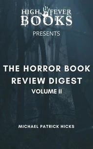 The Horror Book Review Digest Volume II