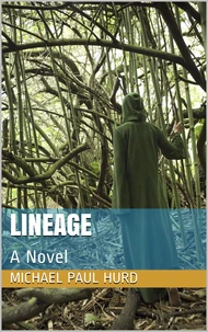 Lineage: A Novel