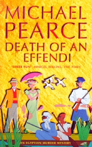 Michael Pearce - Death Of An Effendi.