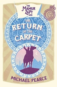 Michael Pearce - Mamur Zapt and the Return of the Carpet.