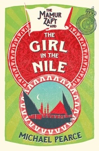Michael Pearce - The Mamur Zapt and the Girl in Nile.