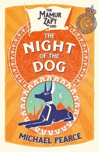 Michael Pearce - The Mamur Zapt and the Night of the Dog.