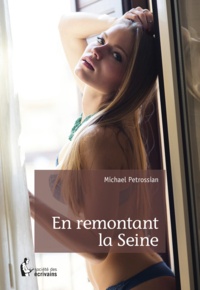 Michael Petrossian - En remontant la Seine.