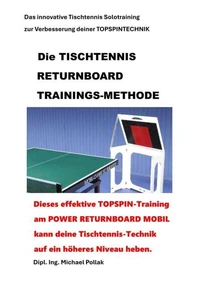 Die TISCHTENNIS RETURNBOARD TRAININGS-METHODE
