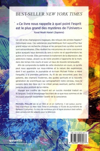 Voyage aux confins de l'esprit. Ce que le LSD et la psilocybine nous apprennent sur nous-mêmes, la conscience, la mort, les addictions et la dépression