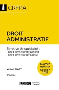Michaël Poyet - Droit administratif - Droit administratif général, droit administratif spécial.
