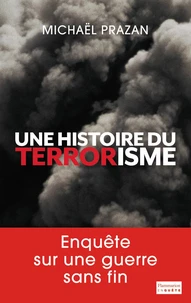 Une histoire du terrorisme