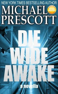 Die Wide Awake
