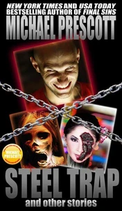 Steel Trap &amp; Other Stories