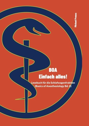 BOA - Einfach alles!. Basics of Anesthesiology Band 2