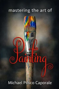 Mastering the Art of Painting