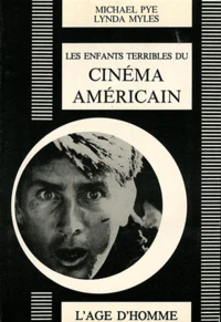 Les enfants terribles du cinéma américain