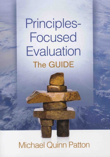Michael Quinn Patton - Principles-Focused Evaluation - The Guide.