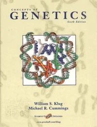 Concepts Of Genetics. Sixth Edition