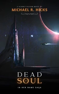 Dead Soul (In Her Name, Book 3)